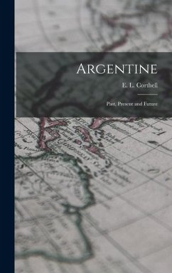 Cover Argentine: Past, Present and Future