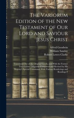 Cover The Variorum Edition of the New Testament of Our Lord and Saviour Jesus Christ