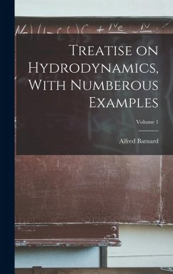 Cover Treatise on Hydrodynamics, With Numberous Examples; Volume 1