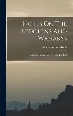 Cover Notes On The Bedouins And Wahábys