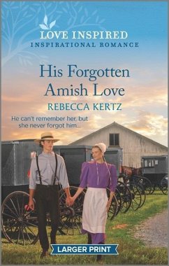 His Forgotten Amish Love - Kertz, Rebecca