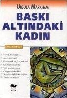 Baski Altindaki Kadin - Markham, Ursula