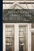 Peasent Society And Culture Peasent Society And Culture