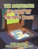 The Adventures of Cooper the Field Mouse