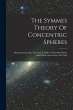 The Symmes Theory Of Concentric Spheres - Bild 1