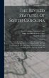 The Revised Statutes Of South Carolina... - Bild 1