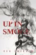 Up in Smoke - Bild 1