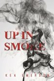 Up in Smoke