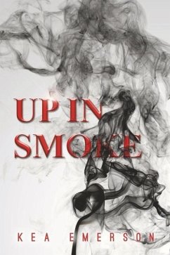 Up in Smoke - Emerson, Kea