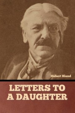 Letters to a daughter - Bland, Hubert