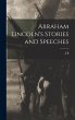 Abraham Lincoln's Stories and Speeches - Bild 1