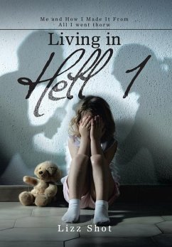 Living in Hell 1 - Shot, Lizz