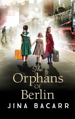 The Orphans of Berlin - Bacarr, Jina