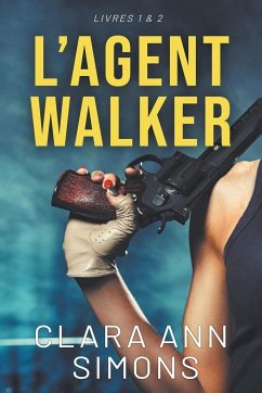 L'agent Walker - Simons, Clara Ann