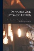 Dynamos and Dynamo Design; Direct Current Motors; Alternating Currents; Alternators; Alternating-Current Apparatus