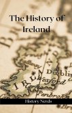 The History of Ireland