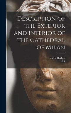 Cover Description of the Exterior and Interior of the Cathedral of Milan