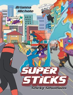Super Sticks - Nichole, Brianna