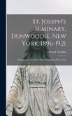 St. Joseph's Seminary, Dunwoodie, New York, 1896-1921