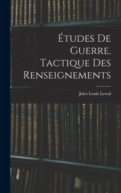 Cover Études De Guerre. Tactique Des Renseignements