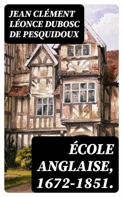 Cover École anglaise, 1672-1851. (eBook, ePUB)