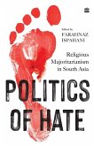 Politics Of Hate (eBook, ePUB)
