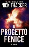 Il Progetto Fenice (Harvey Bennett Thrillers - Italian, #0) (eBook, ePUB)