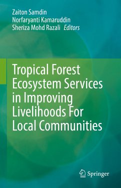 Tropical Forest Ecosystem Services in Improving Livelihoods For Local Communities (eBook, PDF)