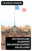 Dictionnaire raisonné des onomatopées françaises (eBook, ePUB)