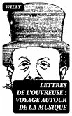 Lettres de l'ouvreuse : voyage autour de la musique (eBook, ePUB)