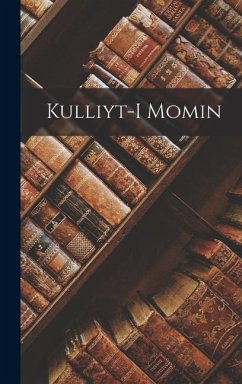 Kulliyt-i Momin - Khan, Momin