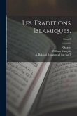 Les traditions islamiques;; Tome 3
