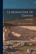 Le Monastère De Daphni: Histoire,... - Bild 1