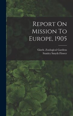 Report On Mission To Europe, 1905 - Gardens, Gizeh Zoological