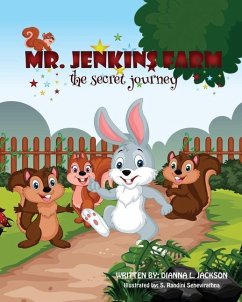 MR Jenkins Farm: The Secret Journey - Jackson, Dianna L.