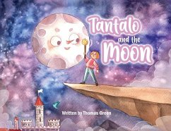 Tantalo and the Moon - Green, Thomas