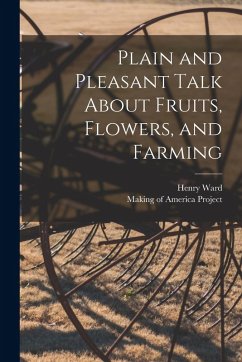Cover Plain and Pleasant Talk About Fruits, Flowers, and Farming