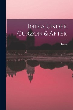 Cover India Under Curzon & After