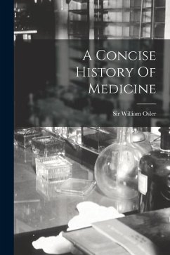 Cover A Concise History Of Medicine