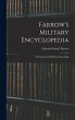 Farrow's Military Encyclopedia: A... - Bild 1