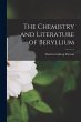 The Chemistry and Literature of... - Bild 1