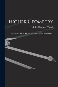 Cover Higher Geometry; an Introduction to Advanced Methods in Analytic Geometry
