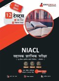 NIACL Assistant - Prelims Exam (Hindi Edition) New India Assurance Company Limited 6 Full-Length Mock Tests + 6 Sectional Tests Free Access To Online