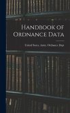 Handbook of Ordnance Data