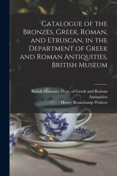 Cover Catalogue of the Bronzes, Greek, Roman, and Etruscan, in the Department of Greek and Roman Antiquities, British Museum