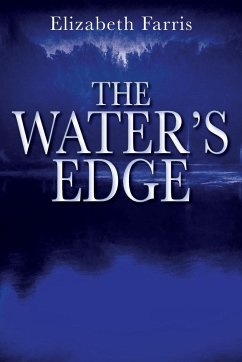 The Water's Edge - Farris, Elizabeth