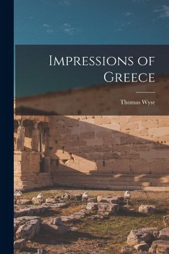 Impressions of Greece - Wyse, Thomas