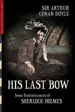 His Last Bow (Illustrated) - Doyle, Arthur Conan