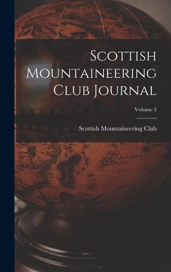 Scottish Mountaineering Club Journal; Volume 2 Cover Scottish Mountaineering Club Journal; Volume 2