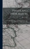 Pianos And Their Makers